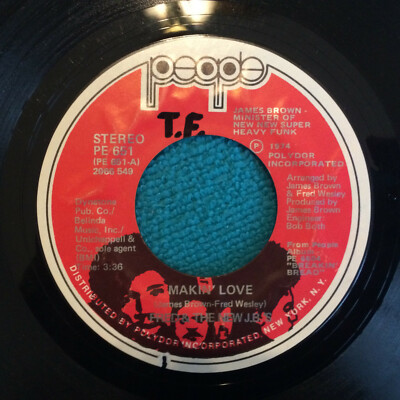 Fred & The New J.B.'s    Makin' Love  1975 US Vinyl 7'' Single  RARE FUNK  PE 651