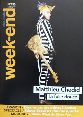 WEEK END - 150 - 2019 - Matthieu Chedid - Fabrice Eboué - Keren Ann