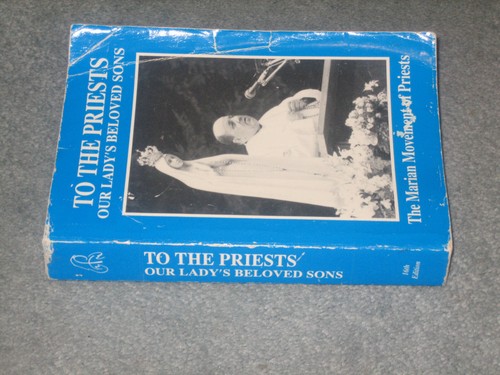 To The Priests Our Lady's Beloved Sons The Marian Movement of Priests PB 16th Ed - Picture 4 of 8
