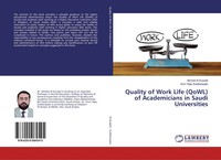Ahmed Al Kuwaiti (U. A.) | Quality Of Work Life (Qowl) Of Academicians In...