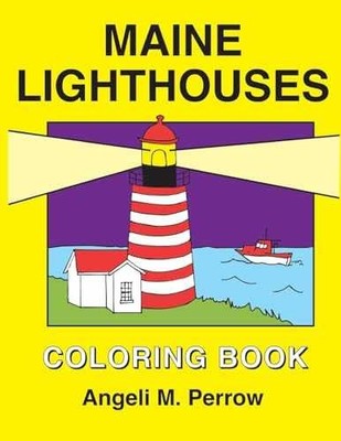 Maine Lighthouses Coloring Book - Paperback, by Perrow Angeli - Very Good h