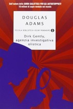 Dirk Gently, agenzia investigativa olistica - Douglas Adams [2012]