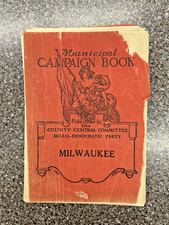 Milwaukee Municipal Campaign Book of the Social Democratic Party (1912)