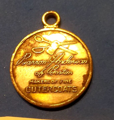 (Pgasteelers1) MA. Boston ''Barron Anderson Overcoats'' Identification medal WM 