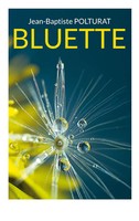 Jean-Baptiste Polturat | Bluette | Taschenbuch | FranzöSisch (2023)