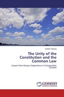 Jackton Ojwang | The Unity Of The Constitution And The Common Law | Taschenbuch