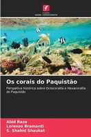Os Corais Do PaquistãO Abid Raza (U. A.) Taschenbuch Portugiesisch 2025