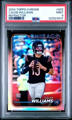 2024 TOPPS CHROME REFRACTOR #202 CALEB WILLIAMS PSA 9