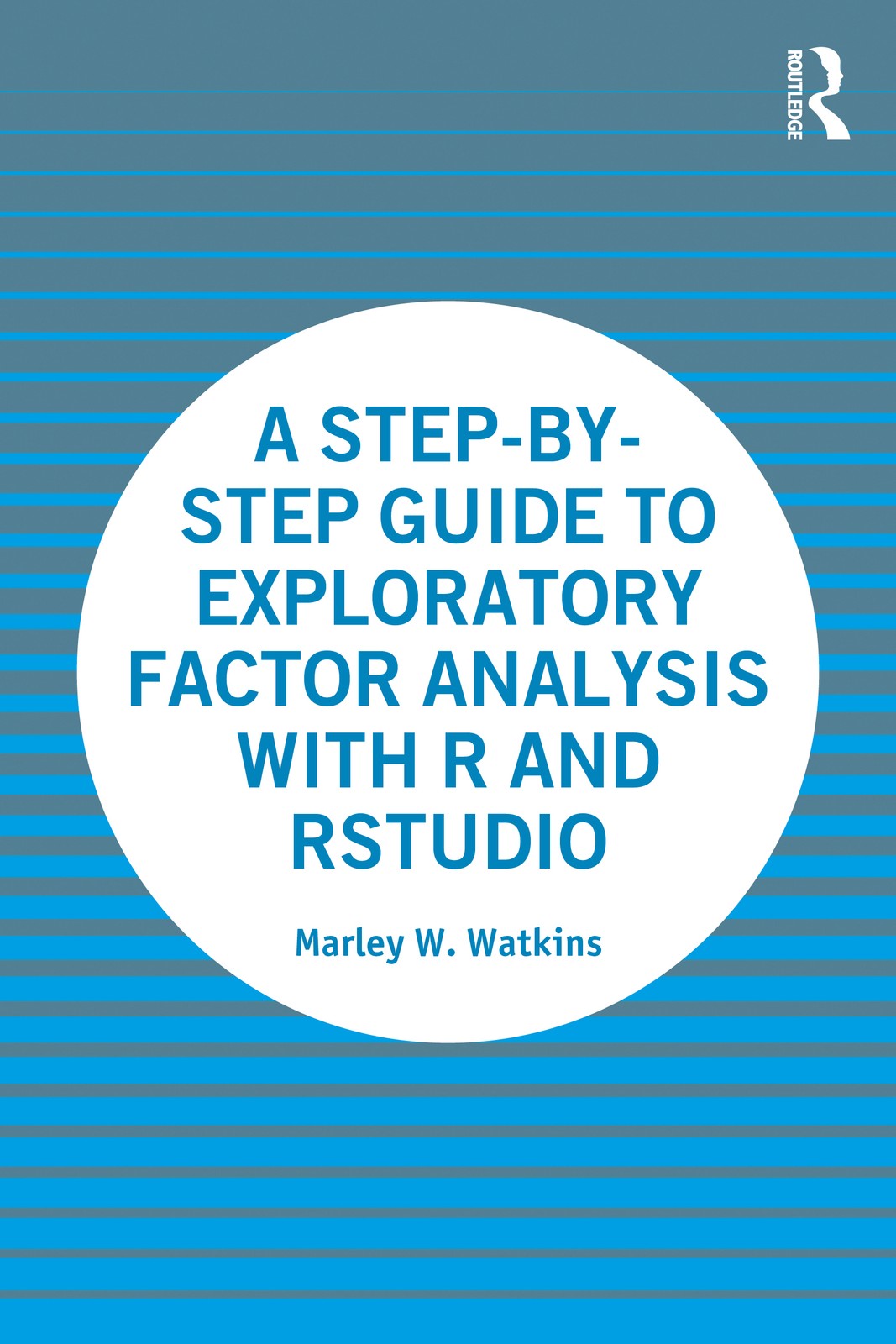 A Step-by-Step Guide to Exploratory Factor Analysis with R an... - 9780367634681 - Image 5