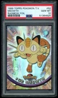 TOPPS POKEMON MEOWTH 1999 TV #52 RAINBOW FOIL PSA 10 *POP 5*