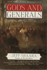 Gods and Generals : A Novel of the Civil War Hardcover Jeff Shaar