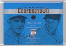 2015 Cooperstown Etched in Dual Gem Sapphire 5/10 Frankie Frisch Stan Musial 0w4
