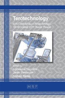 Terotechnology: 10th Conference on Terotechnology by Szczotok, Agnieszka, Bra...