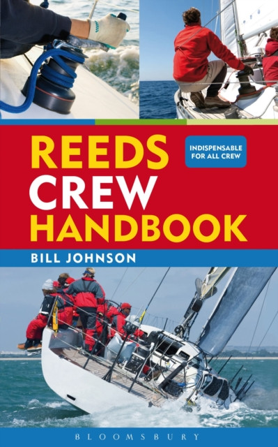Reeds Crew Handbook by Bill Johnson (Paperback Book)