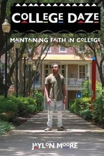 College Daze by Jaylon Moore (English) Paperback Book