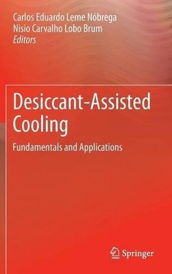 Desiccant-Assisted Cooling - 9781447155645