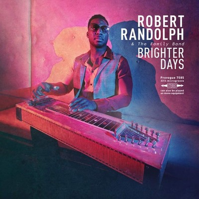 Robert Randolph and the Family Band Brighter Days (Vinyl)