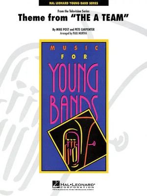 Theme from The A-Team | Mike Post_Pete Carpenter | Young Concert Band