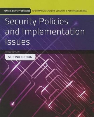 Security Policies And Implementation Issues by Robert Johnson (English) Paperbac