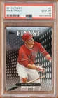 2013 TOPPS FINEST #1 MIKE TROUT PSA 10 GEM MINT