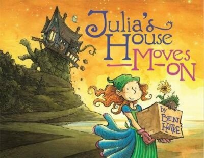 Julia's House Moves on by Ben Hatke: New