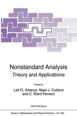 Nonstandard Analysis : Theory and Applications                                 