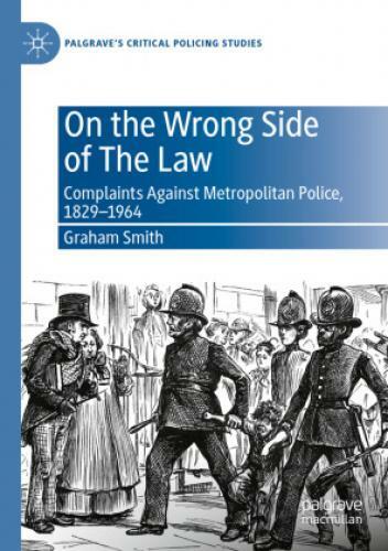 Thumbnail - On The Wrong Side Of The Law Complaints Against Metropolitan Police,