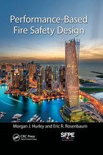 Performance-Based Fire Safety Design by Morgan J. Hurley Paperbac