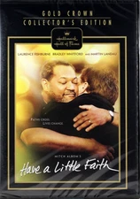 *DISC ONLY* Have a Little Faith (DVD Hallmark Gold Crown Ed) Laurence Fishburne