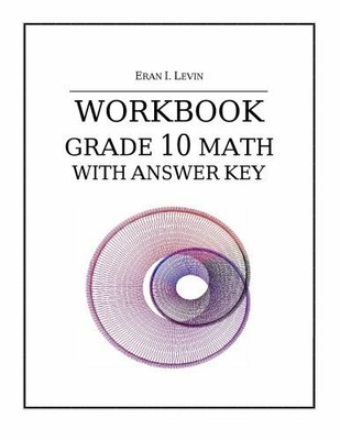 Workbook - Grade 10 Math with Buch CreateSpace Independent Publishing Platform