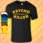 Psycho Killer Qu'est-ce que c'est T-Shirt | Talking Heads | David Byrne