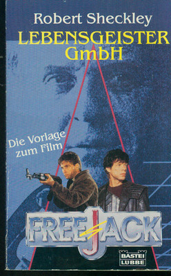 TB Robert Sheckley/Lebensgeister GmbH (Free Jack)