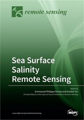 Sea Surface Salinity Remote Sensing (Paperback or Softback)