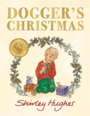 Shirley Hughes | Dogger's Christmas | Taschenbuch | Englisch (2021)