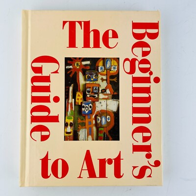 The Beginners Guide to Art by Brigitte Govignon (1998, Hardcover) Book