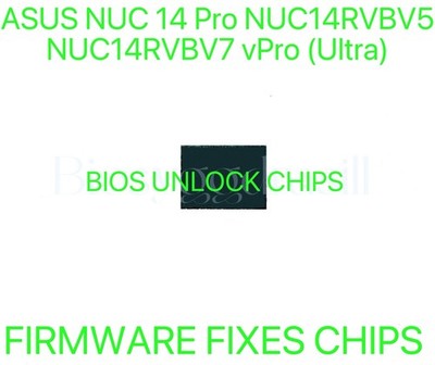 ASUS NUC 14 Pro NUC14RVBV5, NUC14RVBV7 (vPro), ADMIN NO PASSWORD BIOS CHIP