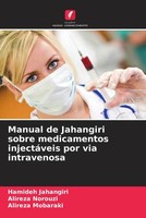 Hamideh Jahangiri (U. A.) | Manual De Jahangiri Sobre Medicamentos...