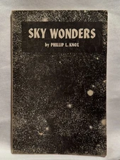 Sky Wonders by Phillip L. Knox