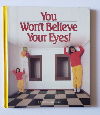 Vintage You Won't Believe Your Eyes Book National Geographic Society Hardcover