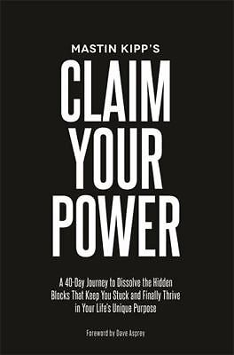 #ad Claim Your Power: A 40 Day Journey to Dissolve the Hidden Blocks That Keep... $5.12