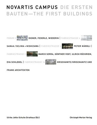 Novartis Campus - Die ersten Bauten/The First Buildings | Buch | Deutsch (2010)