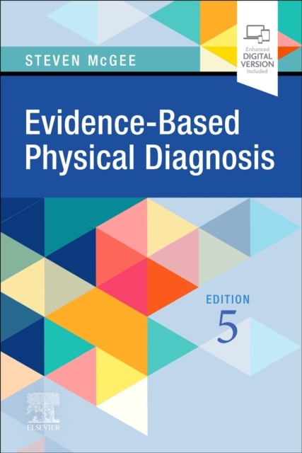 Evidence-Based Physical Diagnosis by Steven, MD  McGee (Paperback Book)