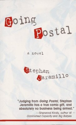 Going Postal by Jaramillo, Stephen