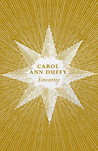 Sincerity - Duffy DBE, Professor Carol Ann