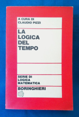 Claudio Pizzi, Die Logik der Zeit. Boringhieri 1974. Mathematische Logik. Sehr gut