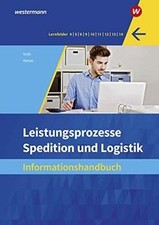 Spedition und Logistik: Leistungsprozesse: Inform... | Buch | Zustand akzeptabel