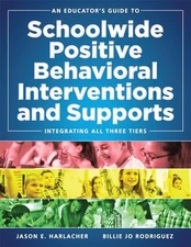 An Educator's Guide to Schoolwide P..., Rodriguez, Bill