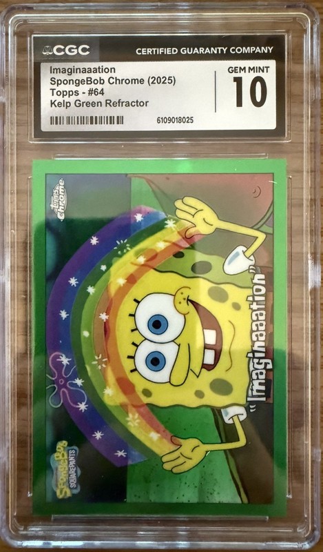 Topps Chrome SpongeBob - Kelp Green Refractor “IMAGINAAATION” SSP CGC 10!! 🔥
