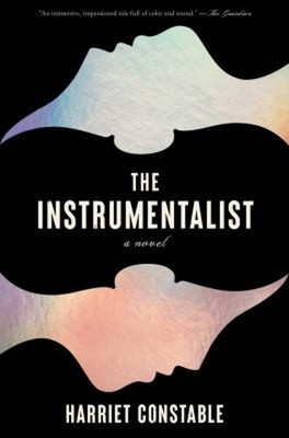 The Instrumentalist Hardcover Harriet Constable