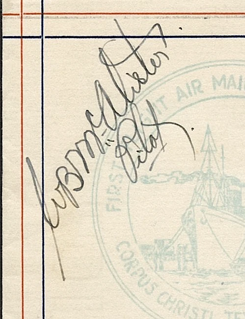 FFC CORPUS CHRISTI TEXAS cds CORPUS CHRISTI TEX. JUNE,1, 1932 - SIGNED by PILOT - Image 2 of 4